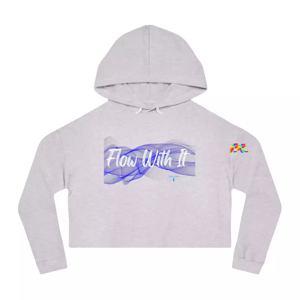 Flow With It Women’s Cropped Hoodie